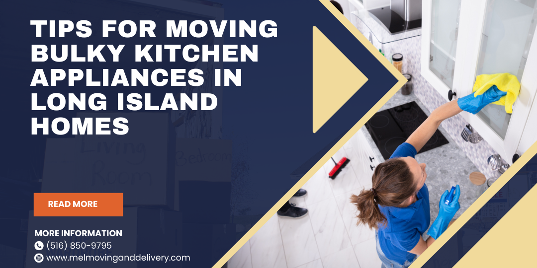 Tips for Moving Bulky Kitchen Appliances